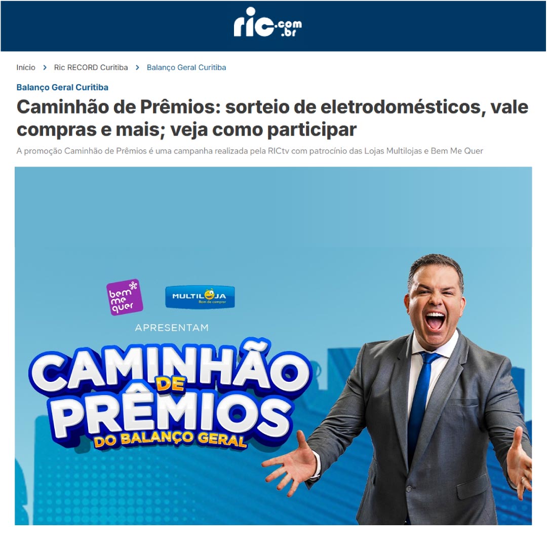 Multiloja é parceira do “Caminhão de Prêmios” do Balanço Geral Curitiba e reforça relacionamento com clientes