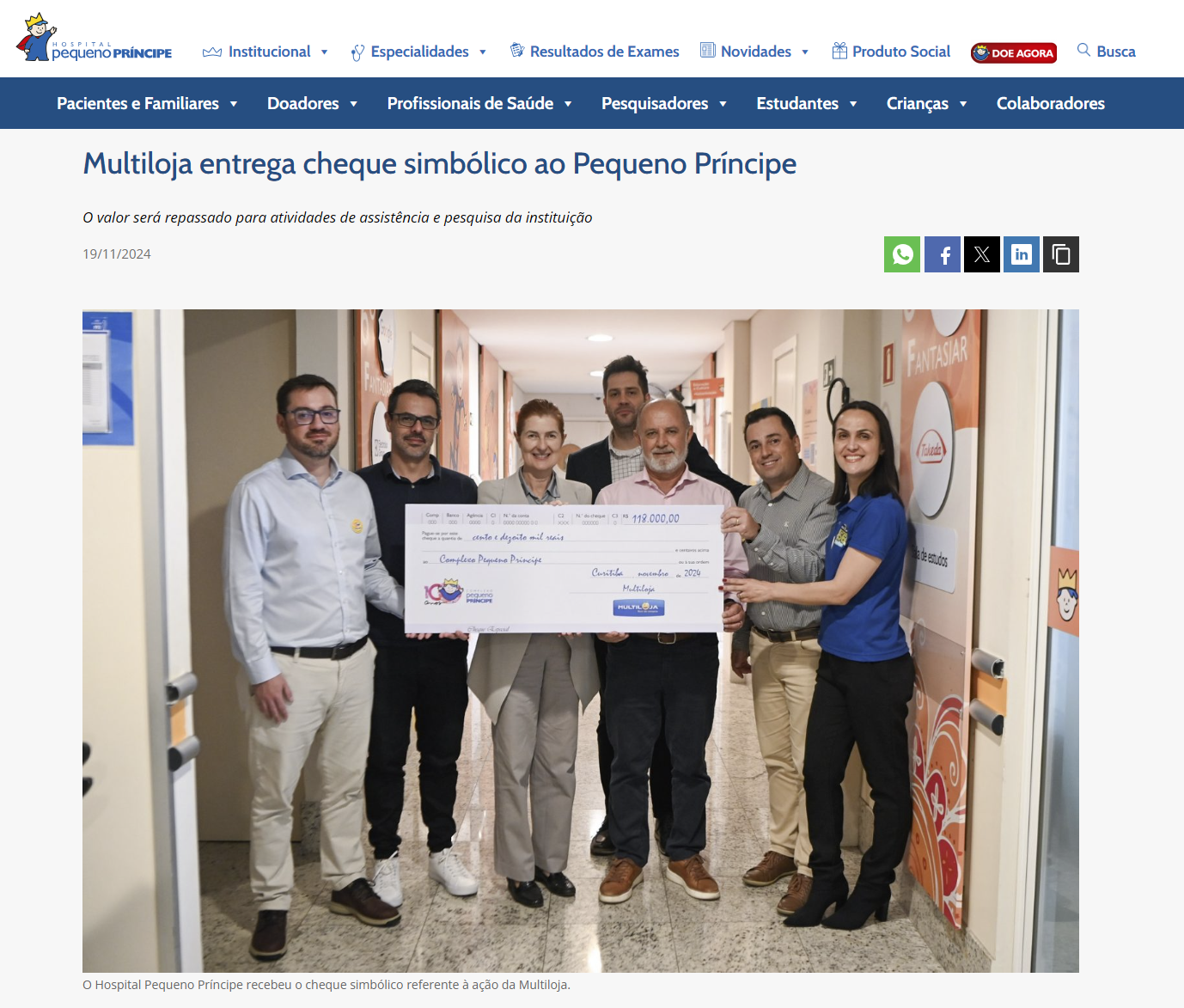 Multiloja entrega cheque simbólico ao Hospital Pequeno Príncipe